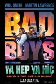 Bad Boys: Ya Hep Ya Hiç